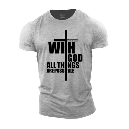 Men's With God All Things Are Possible Cotton T-Shirt